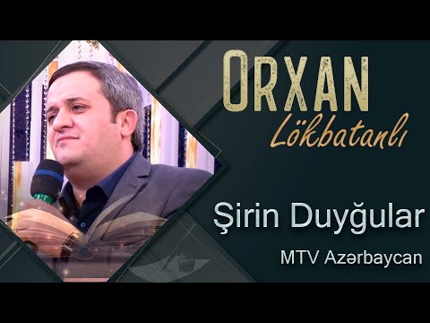 Orxan Lokbatanli - Sirin Duygular (Mtv Azerbaycan)