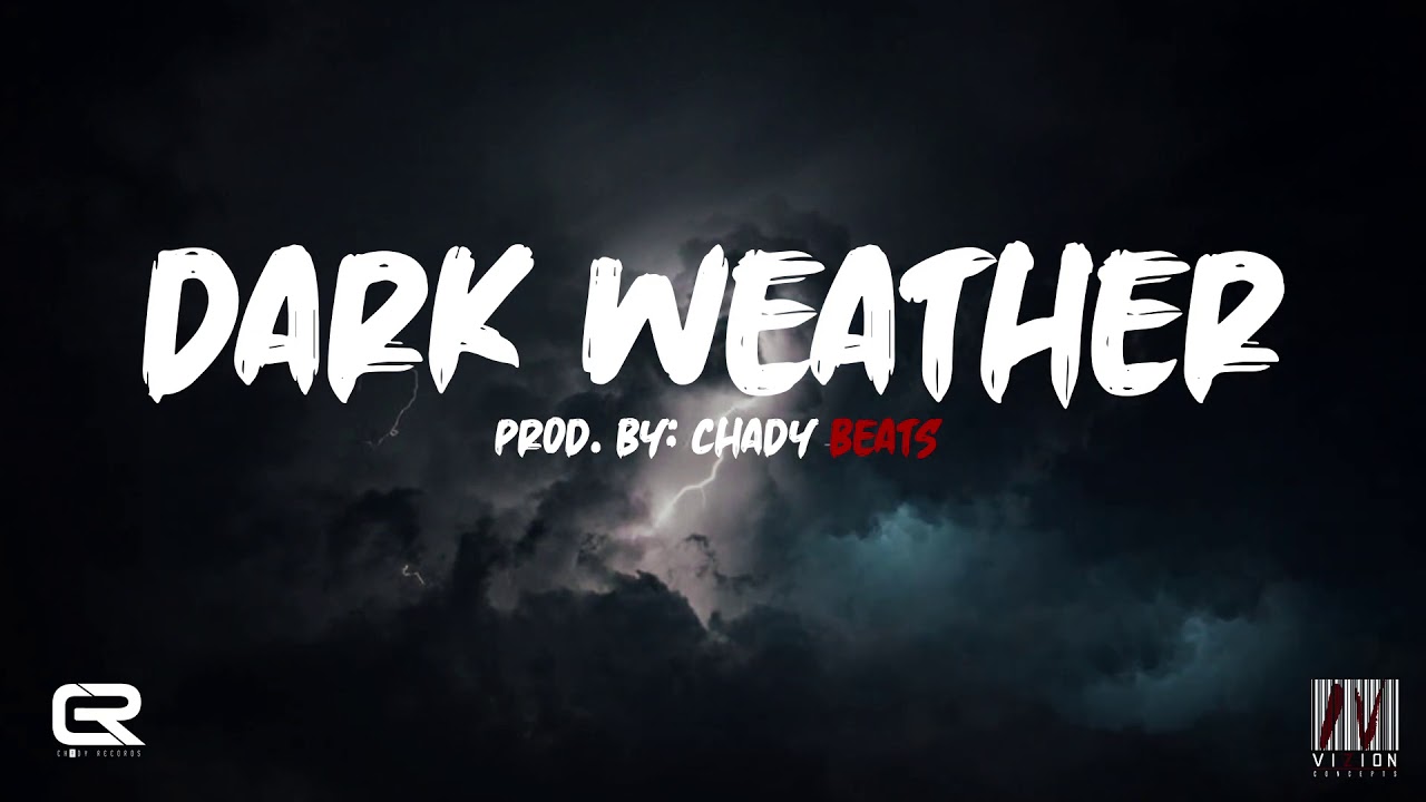 Dark Weather Instrumental ((Dancehall 2020)) PROD. BY CHADY BEATS