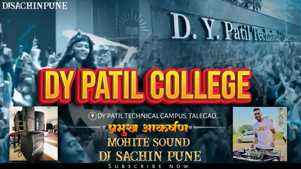 D Y Patil College Treditional Day 2023  Mohite Sound  Dj Sachin Pune  Full Crowd  Full Video 