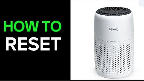 How to Quickly Reset the Red Light onYour Levoit Core Mini Air Purifier