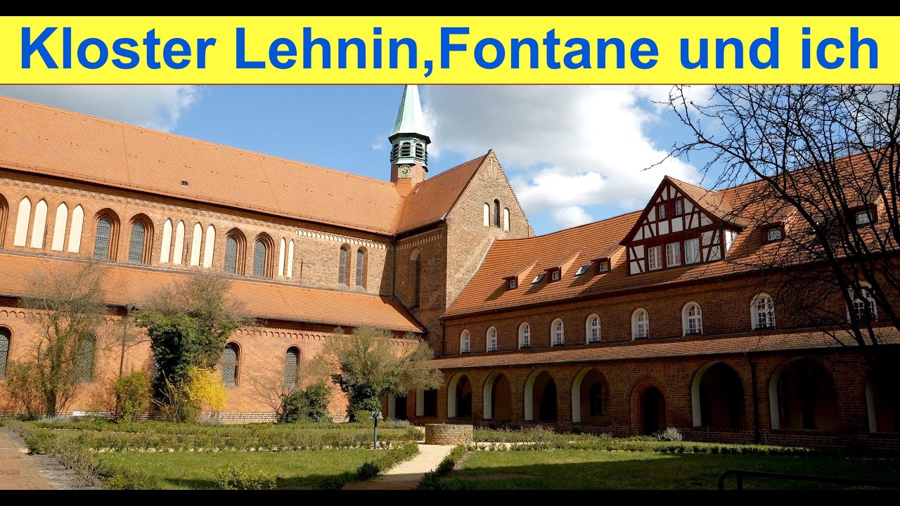 Das Kloster Lehnin - Fontane und ich auf Spurensuche