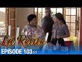 👑 La Reine Saison 3 - Épisode 103 : mensonges, vengeance et chute imminente !