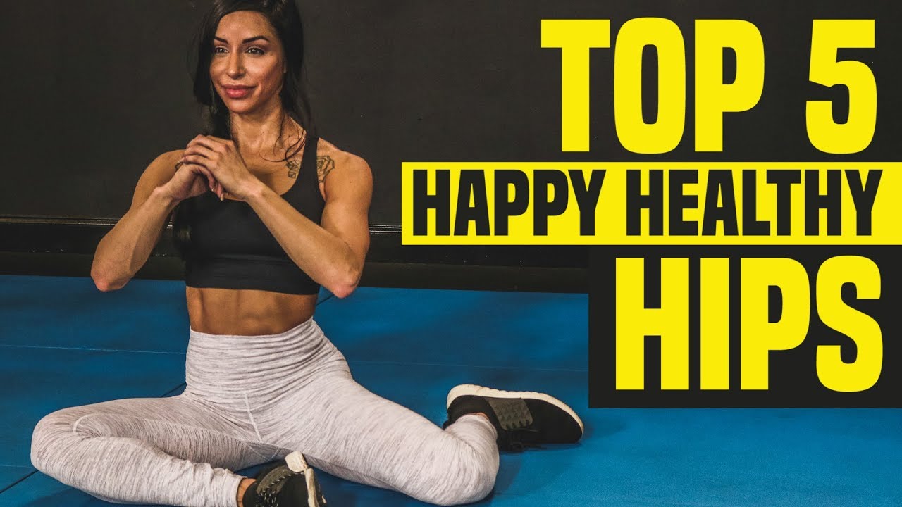 HIP MOBILITY Exercises for Keeping HIPS Healthy & Happy (TOP 5) - YouTube