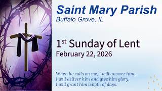 St. Mary Parish Mass | Lent 1 | Feb. 22, 2026