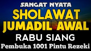 SHOLAWAT PENARIK REZEKI PALING DAHSYAT, Sholawat Nabi Muhammad SAW, SALAWAT JIBRIL PALING MERDU