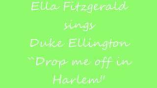 Video Drop me off in harlem Ella Fitzgerald