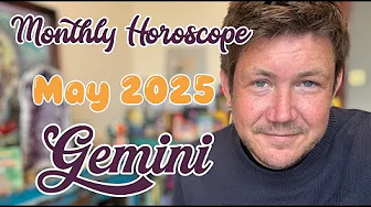 Gemini May 2025 Horoscope - Hopes and dreams become a reality