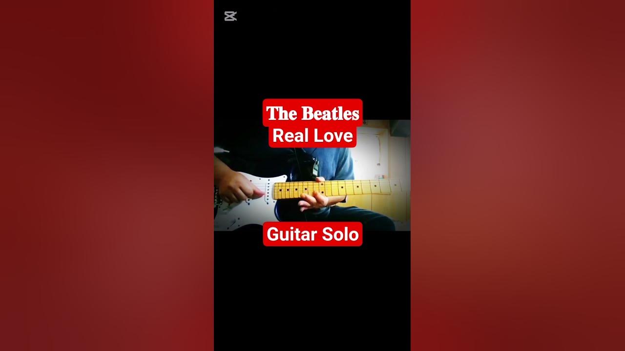 【Guitar Solo】𝐓𝐡𝐞 𝐁𝐞𝐚𝐭𝐥𝐞𝐬 - Real Love #shorts #beatles #guitar