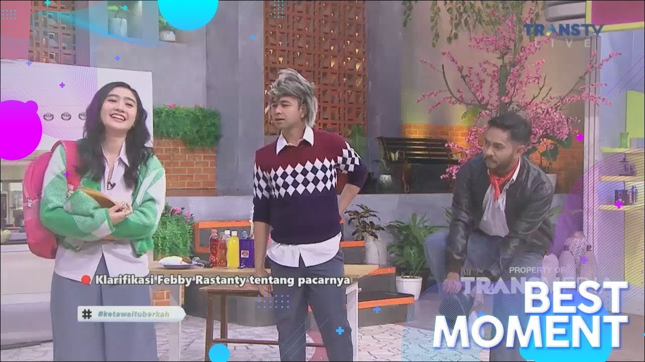 Febby Yang Ada Hubungan Spesial, Raffi Yang Ribet #BestMoment #KetawaItuBerkah (11/7/22)