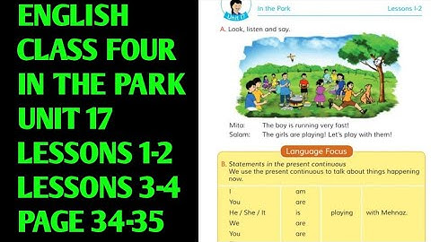 English Class 4 | Unit 17 In The Park | Lessons 1-2 | Lessons 3-4 | Page 34-35 #class4unit17 #class4