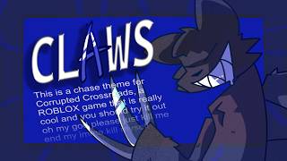 CLAWS (Corrupted Crossroads OST)