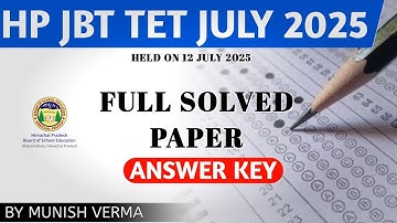 HP JBT TET 2025 FULL SOLVED PAPER  ANSWER KEY | 12 JULY 2025