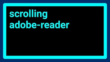 Is there a way to allow continuous scrolling in Adobe Reader?