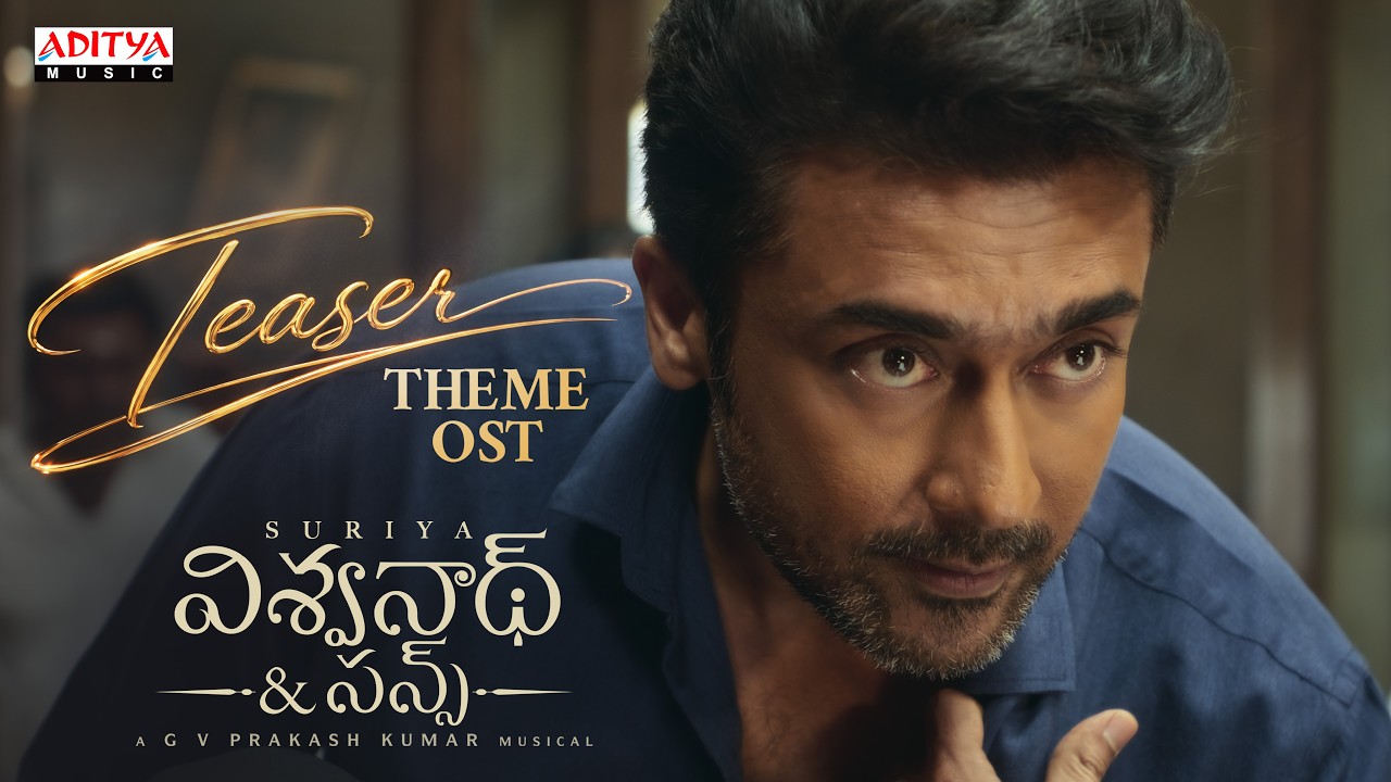 Vishwanath & Sons Teaser OST (Telugu) | Suriya, Mamitha Baiju | G.V. Prakash Kumar | Venky Atluri