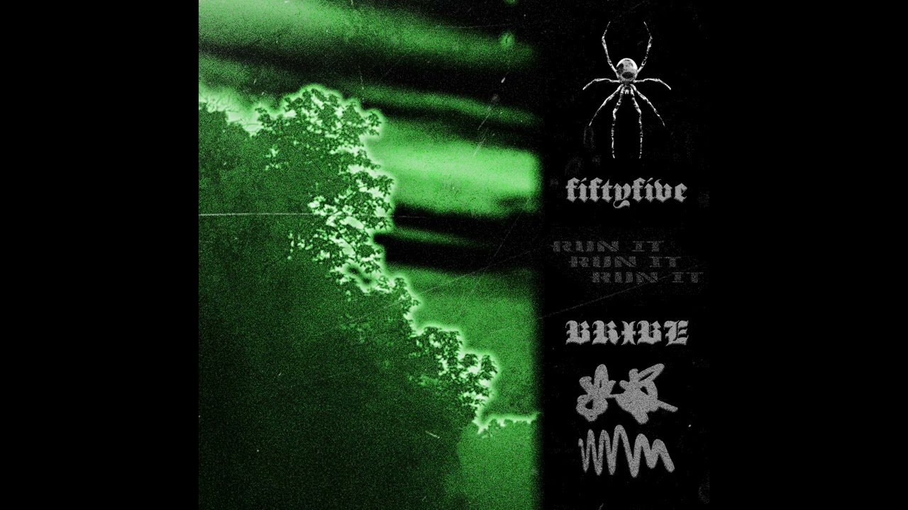 Watch Bribe x fiftyfive - RUN IT on YouTube Watch Bribe x fiftyfive - RUN IT on YouTube