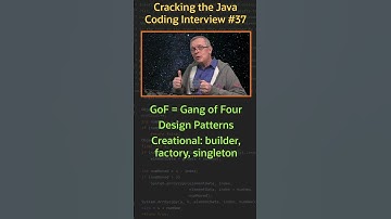 What is the GoF? - Cracking the Java Coding Interview