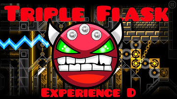 Geometry Dash - Triple Flask[3 COINS!] - DEMON[10*] - Experience D