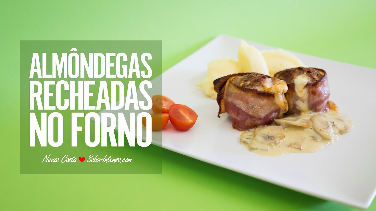 RECEITA DE ALMÔNDEGAS RECHEADAS NO FORNO