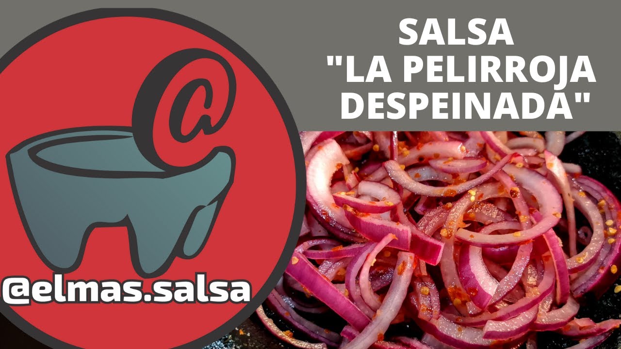 La Pelirroja Despeinada (Salsa Ácida)
