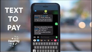 Text To Pay: A HealPay Product screenshot 4
