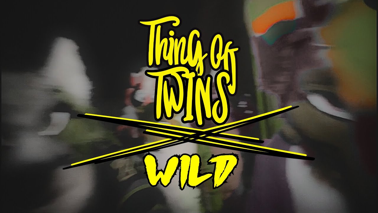 Watch Thing Of Twins | WILD (Official Music Video 2025) on YouTube Watch Thing Of Twins | WILD (Official Music Video 2025) on YouTube