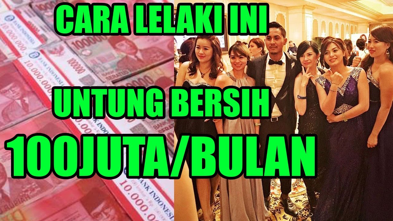 Gini cara pria ini UNTUNG BERSIH 100JUTA/BULAN di tengah ...