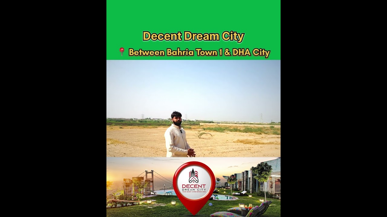 Decent Dream City | Between Bahria Town 1 & DHA City 
