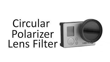 Circular Polarizer Lens Filter GoPro, Dealextreme review