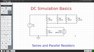 DC Simulation Basics - Series And Parallel Resistors