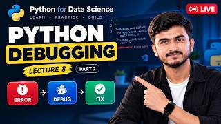 Python Errors & Exceptions 🔴 | Try, Except, Debugging & Tracebacks | Lecture #8 LIVE
