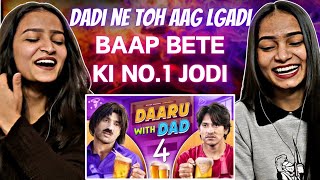 Daaru With Dad 4 | Harsh Beniwal | Part 2 | Reactions Hut |