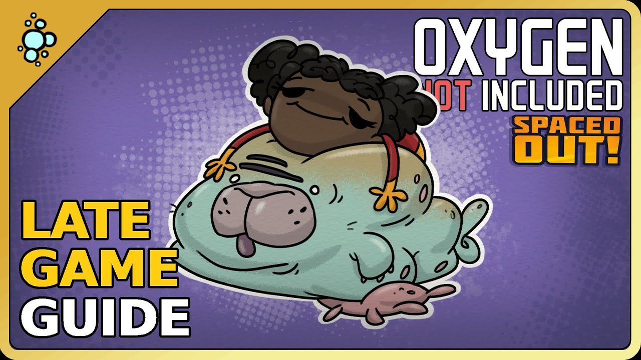 PROGRESSION GUIDE (End-Game) | Oxygen Not Included (Spaced Out!)