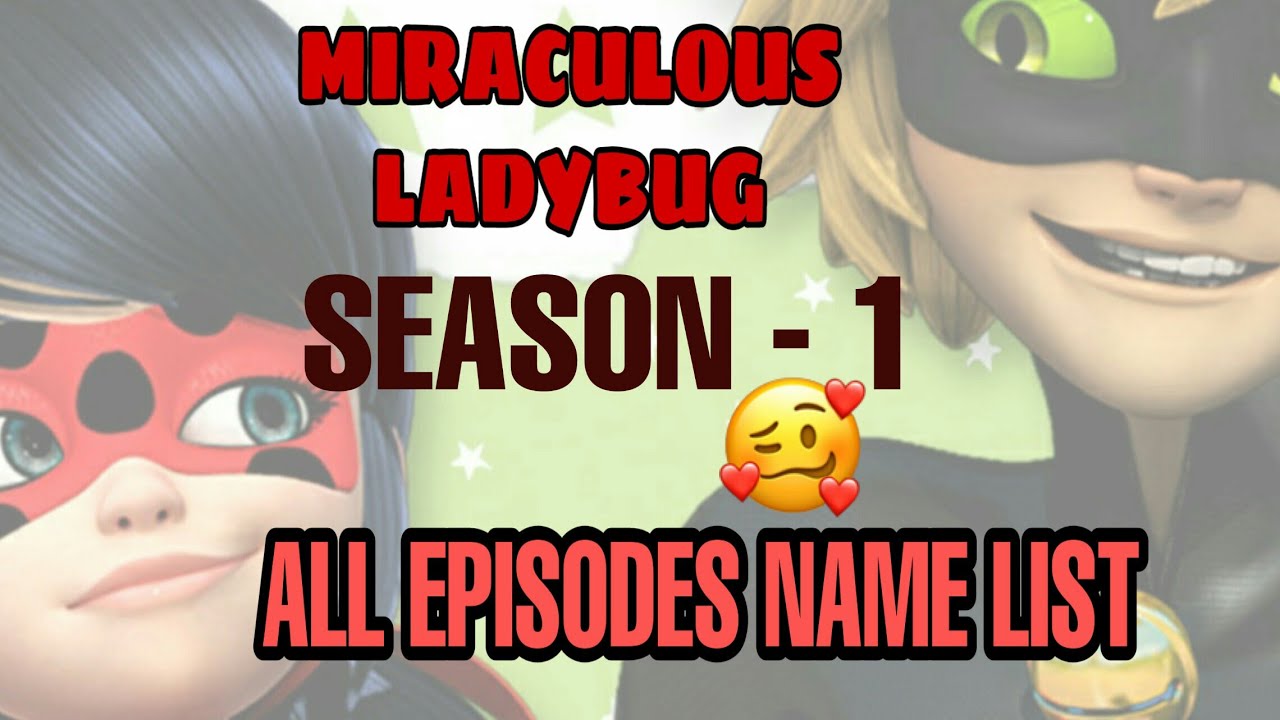 how many episodes are in miraculous ladybug season 1 how many episodes are in miraculous ladybug season 1