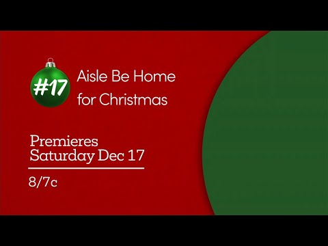 Aisle Be Home for Christmas - Preview - Great American Family
