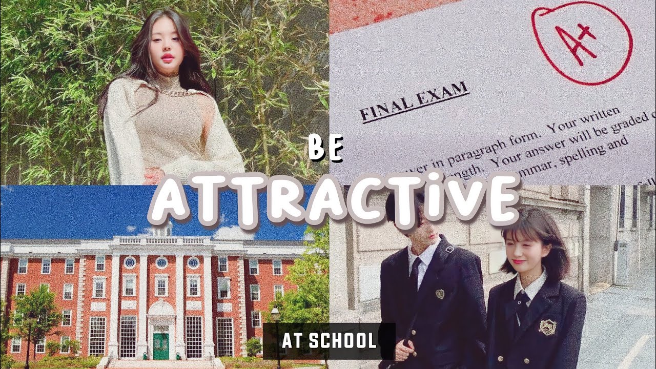 how-to-be-attractive-at-school-scientific-ways-to-be-attractive