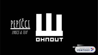 WOHNOUT - Pepíčci | Lyrics & Text | PLC
