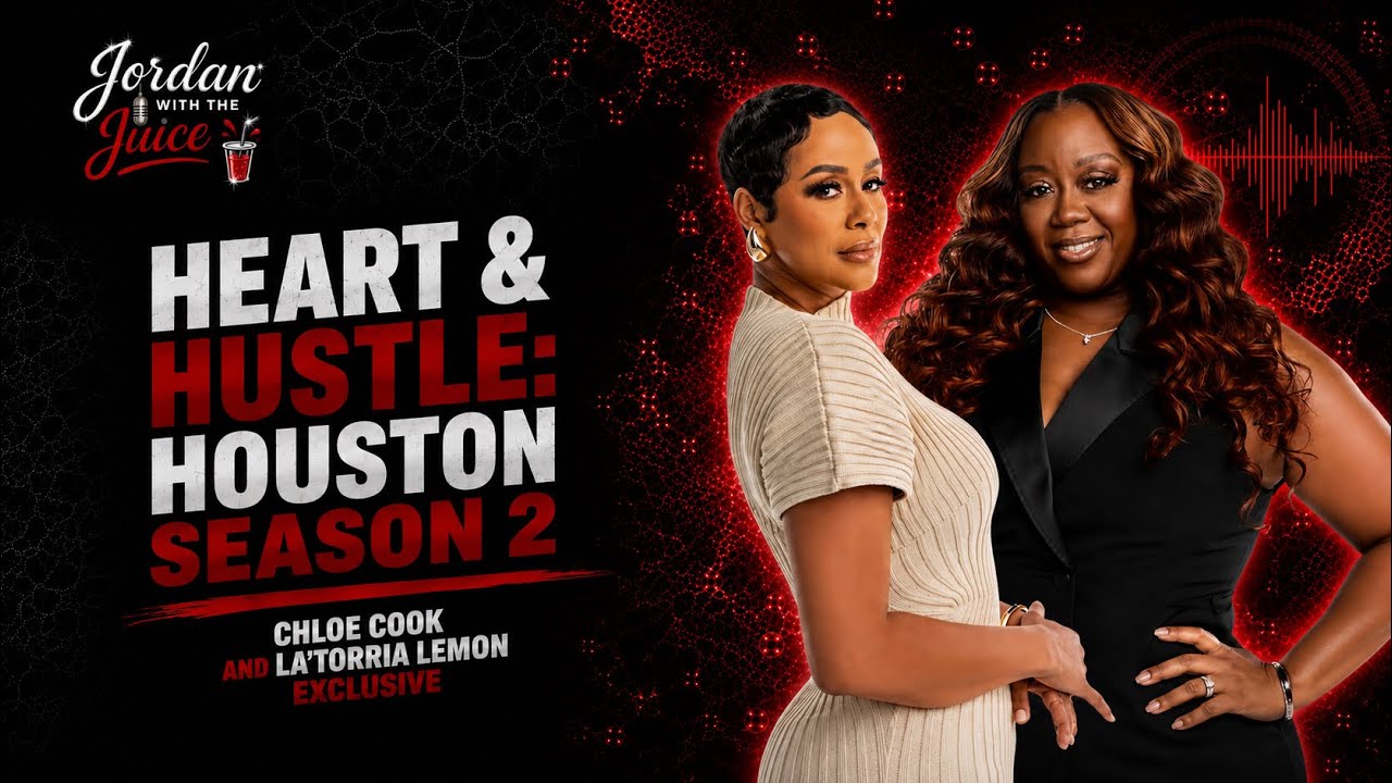 Heart & Hustle: Houston Season 2 Chloe Cook and La'Torria Lemon