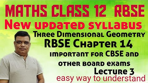 Three Dimensional Geometry #equation of straight line / Class 12 RBSE Chapter 14 / important / L 3