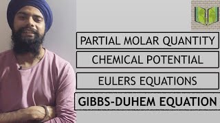 PARTIAL MOLAR QUANTITIES | ABSOLUTE THERMODYNAMICS QUANTITIES | GIBBS-DUHEM EQUATION  | ECHO PART-19