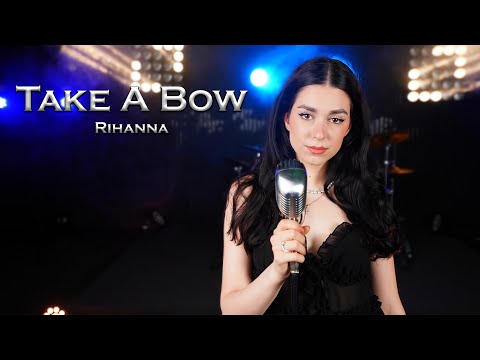 Take A Bow - Rihanna (by Beatrice Florea)