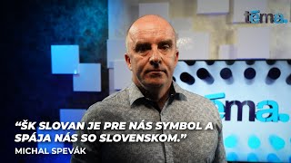 ŠK Slovan je pre nás symbol a spája nás so Slovenskom | Michal Spevák, bývalý futbalista