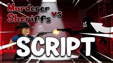 BEST Murderers VS Sheriffs DUELS Scripts - Aimbot, Esp and More!