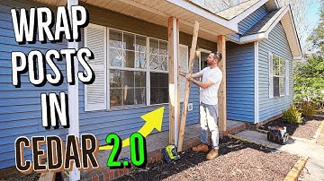 How to Wrap Posts in Cedar Wood 2.0! | DIY