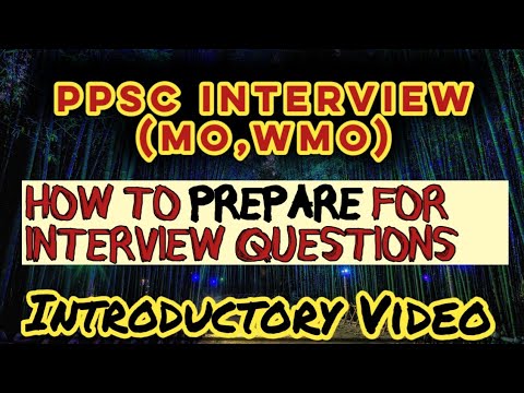 PPSC Medical Officer Interview | MO WMO Questions | Introduction