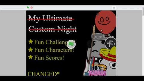 Coolest Ultimate custom night on scratch