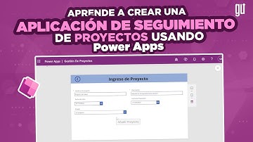 Aplicación de seguimiento de proyectos usando Power Apps