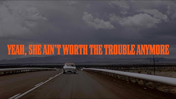 Chandler Walters - Worth The Trouble (Lyric Video)
