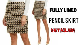 How to sew a Fully Lined Pencil Skirt
