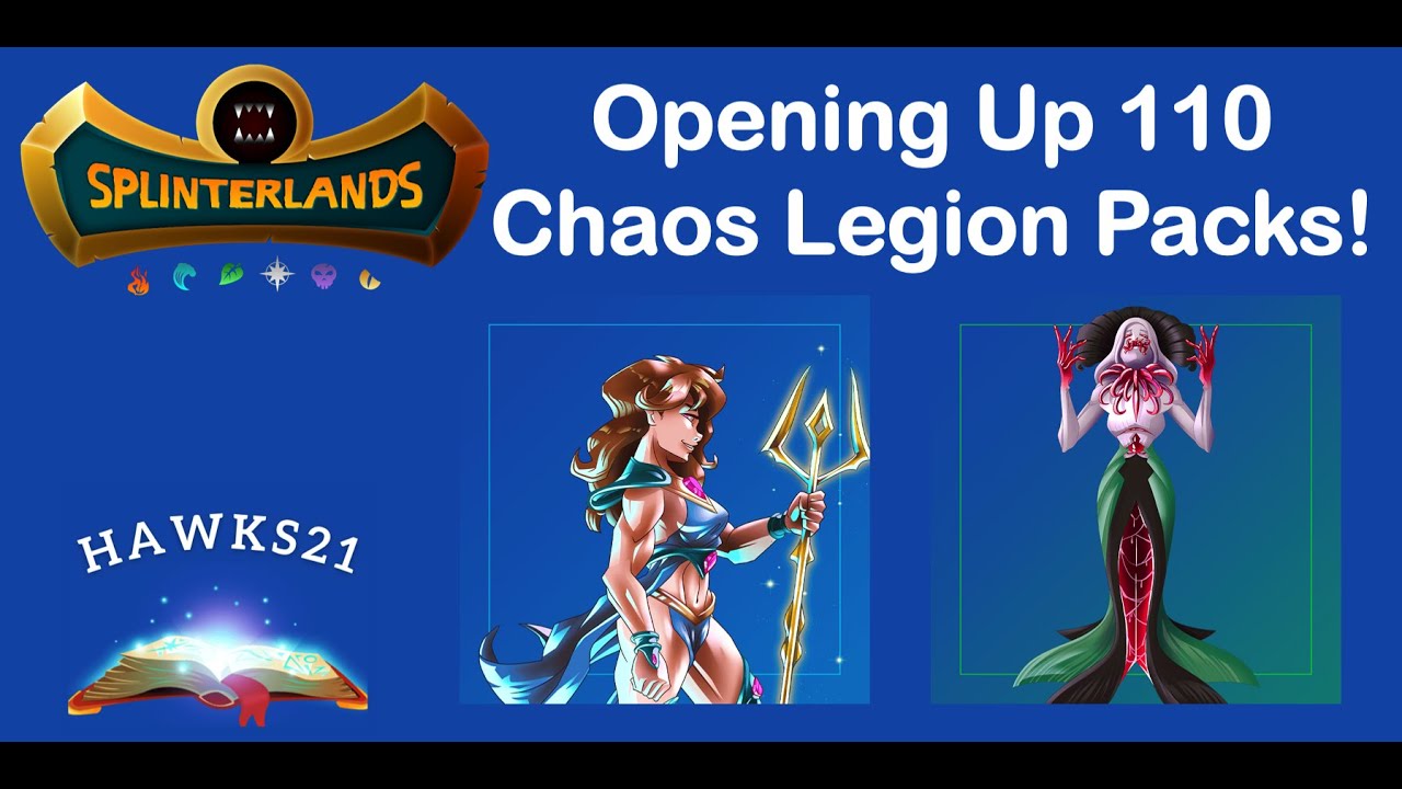 OPENING UP 110 CHAOS LEGION PACKS | SPLINTERLANDS