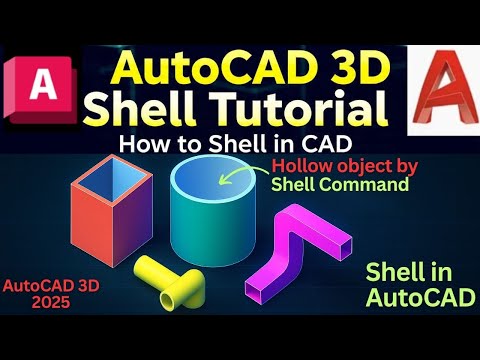 Autocad shell | How to Shell in CAD Step-by-Step | Create Hollow 3D Models Easily